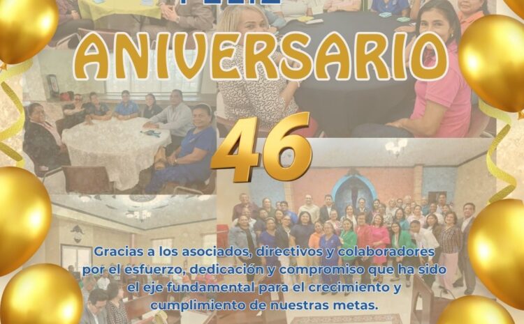  ¡ANIVERSARIO Nº 46 COOPERATIVA USMANIA, R.L.!
